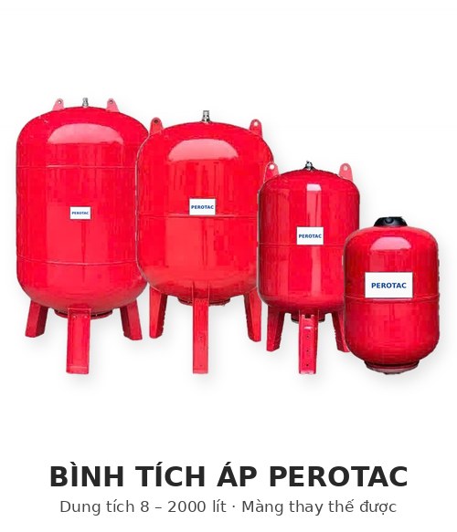 Bình tích áp PEROTAC 8 – 2000 lít – bomchinhhang.net